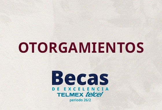 Otorgamientos Beca Telmex